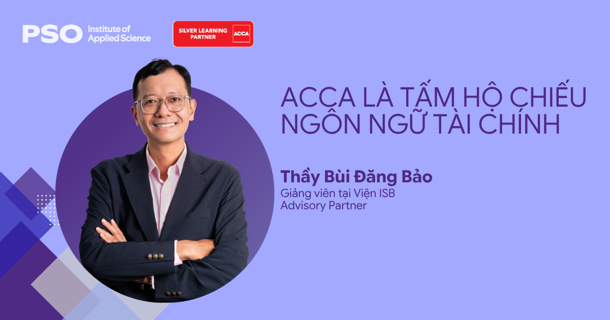 ACCA là tấm hộ chiếu ngôn ngữ tài chính